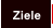 Ziele